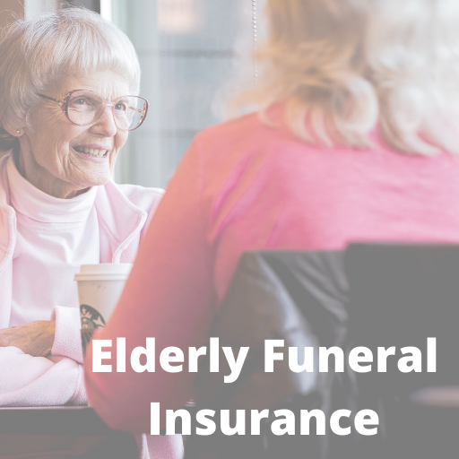 Elderly Funeral Insurance